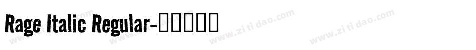 Rage Italic Regular字体转换